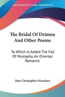 The Bridal Of Drimna And Other Poems