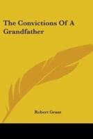 The Convictions Of A Grandfather
