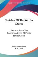 Sketches Of The War In Greece
