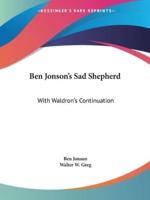 Ben Jonson's Sad Shepherd