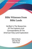 Bible Witnesses From Bible Lands
