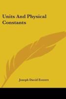 Units And Physical Constants