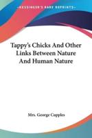 Tappy's Chicks And Other Links Between Nature And Human Nature