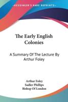 The Early English Colonies