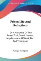 Prison Life And Reflections