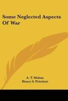 Some Neglected Aspects Of War