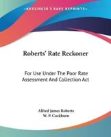 Roberts' Rate Reckoner