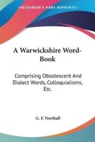 A Warwickshire Word-Book
