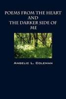 Poems from the Heart and the Darker Side of Me