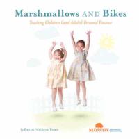 Marshmallows and Bikes
