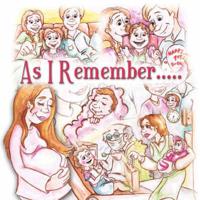 As I Remember...........
