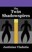 The Twin Shadowspires