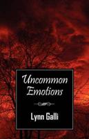 Uncommon Emotions