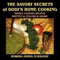 The Savory Secrets of Dodi's Home Cooking