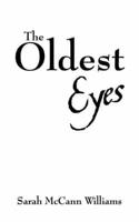 The Oldest Eyes