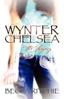 Wynter Chelsea: The Legacy