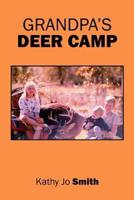 Grandpa's Deer Camp