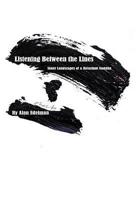 Listening Between the Lines:  Inner Landscapes of a Reluctant Buddha