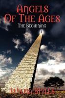 Angels of the Ages: The Beginning