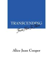 Transcending: From Here to There