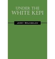 Under the White Kepi