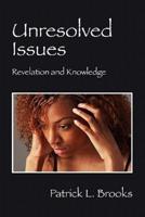 Unresolved Issues:  Revelation and Knowledge