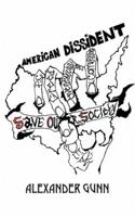 American Dissident: Save Our Society