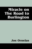 Miracle on the Road to Burlington