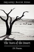 The Tears of the Desert:  101 Poems