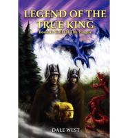 Legend of the True King: Book I: Cull of the Plague
