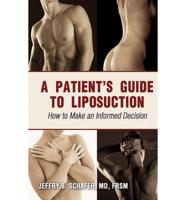 A Patient's Guide to Liposuction