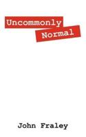 Uncommonly Normal