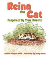 Reina the Cat: Inspired by True Events