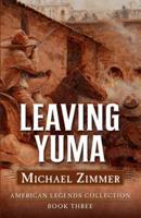 Leaving Yuma