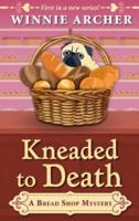 Kneaded to Death