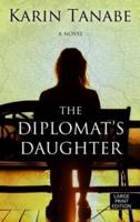 The Diplomat's Daughter