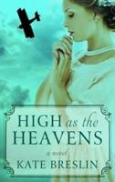 High as the Heavens