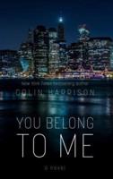 You Belong to Me