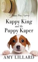 Kappy King and the Puppy Kaper
