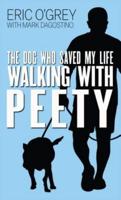 Walking With Peety