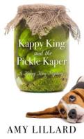 Kappy King and the Pickle Kaper