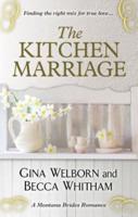 The Kitchen Marriage