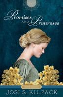 Promises and Primroses
