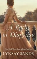 A Lady in Disguise