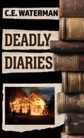 Deadly Diaries