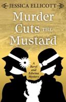 Murder Cuts the Mustard
