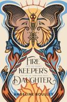 The Firekeeper's Daughter