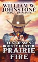 Luke Jensen Bounty Hunter Prairie Fire