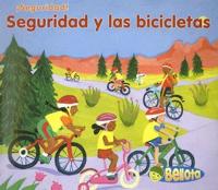 Seguridad Y Las Bicicletas/ Bicycle Safety