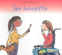 Ser Honesto/ Being Honest